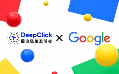获Google官方认可｜DeepClick回流广告可适配Google广告，助力品牌稳跑量